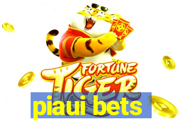 piaui bets