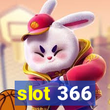 slot 366