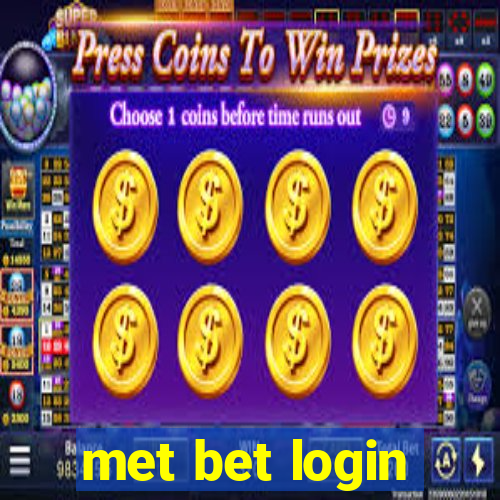 met bet login