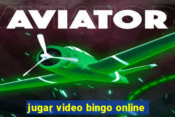 jugar video bingo online