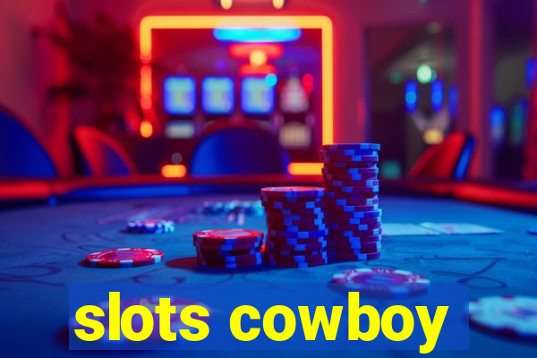 slots cowboy