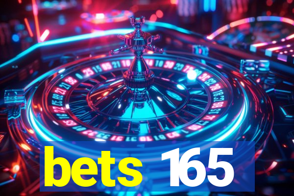 bets 165