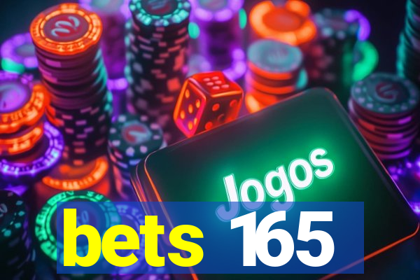 bets 165