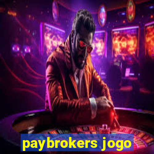 paybrokers jogo