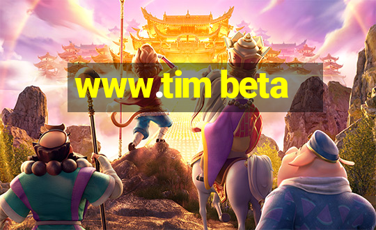 www.tim beta