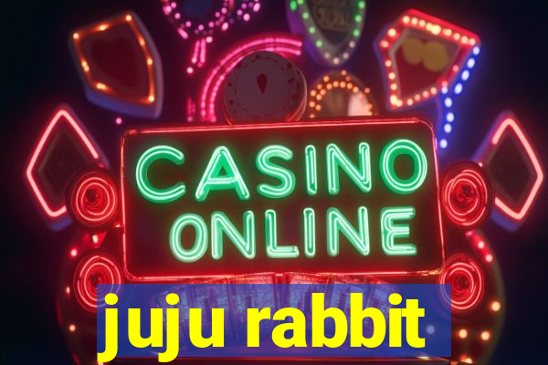 juju rabbit