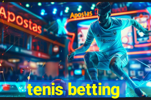 tenis betting