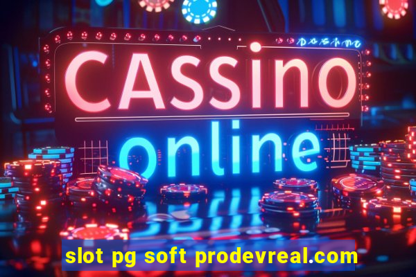 slot pg soft prodevreal.com