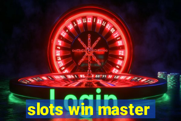 slots win master