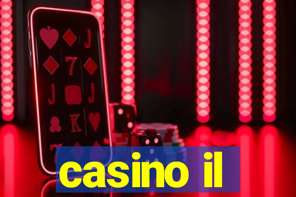 casino il