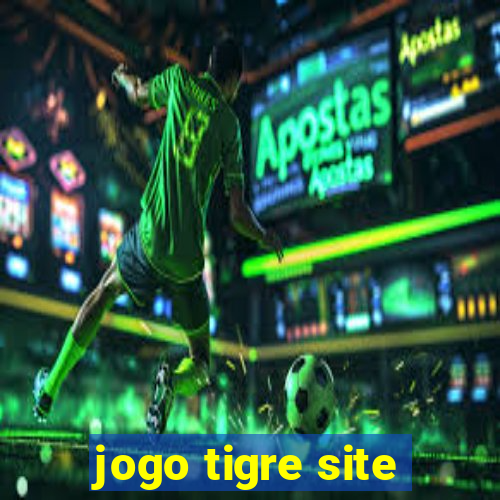 jogo tigre site