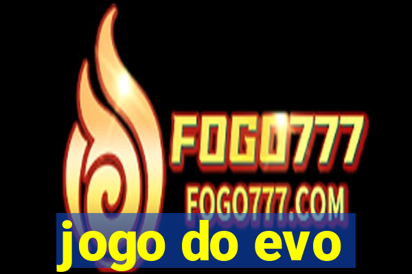 jogo do evo