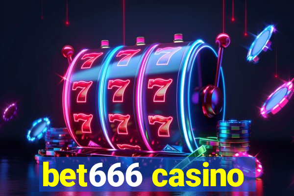 bet666 casino