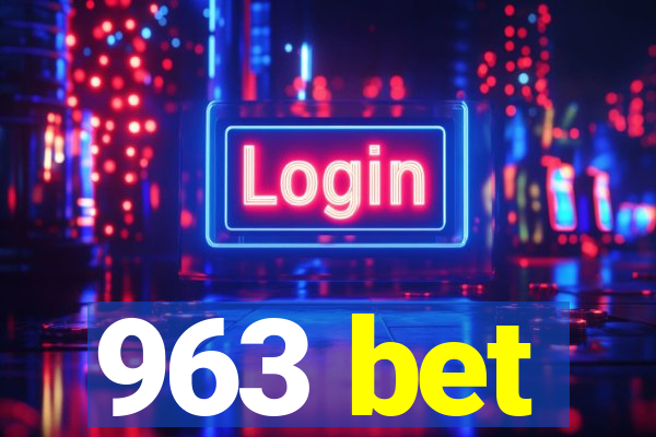 963 bet