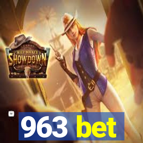 963 bet