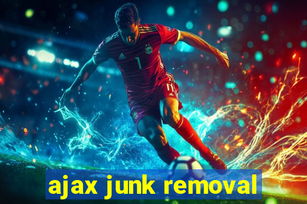 ajax junk removal