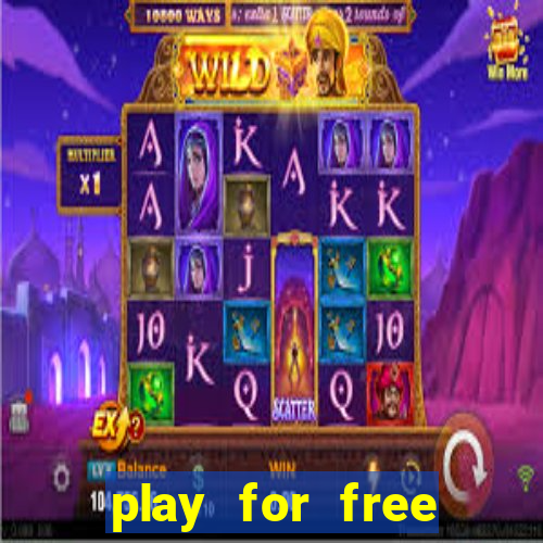 play for free slots games