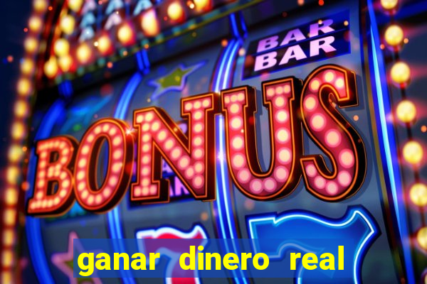 ganar dinero real euros jugando