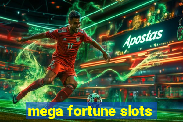 mega fortune slots