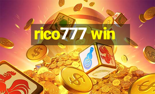 rico777 win