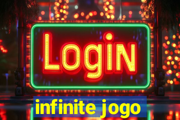 infinite jogo