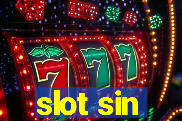 slot sin