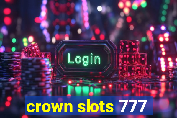 crown slots 777