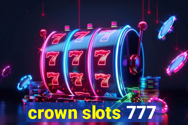 crown slots 777