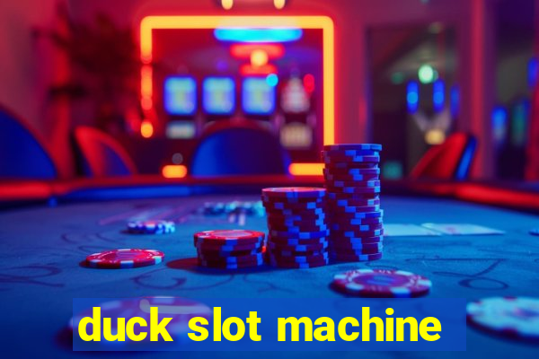 duck slot machine