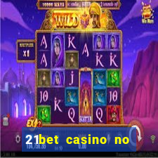 21bet casino no deposit bonus