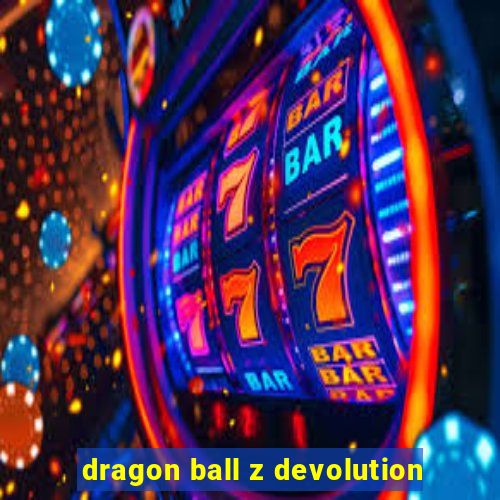 dragon ball z devolution