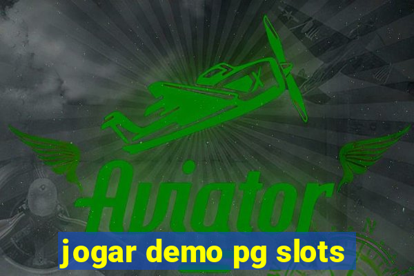 jogar demo pg slots