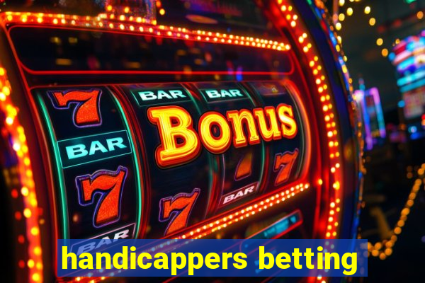 handicappers betting