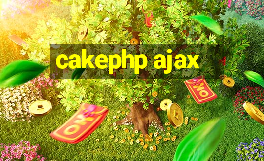 cakephp ajax