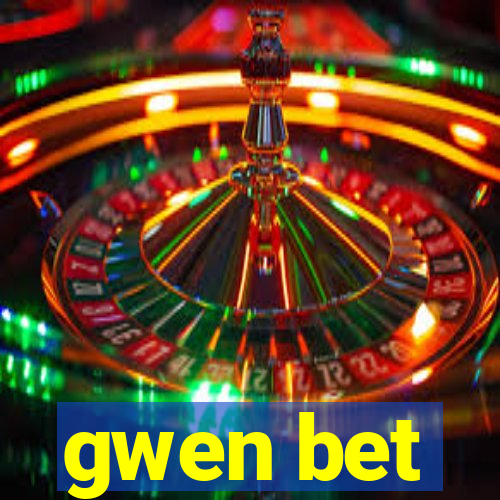 gwen bet