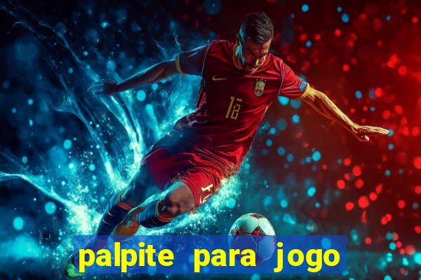 palpite para jogo de hoje