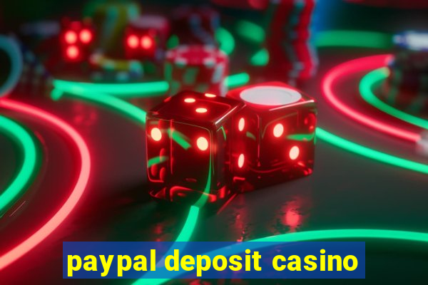 paypal deposit casino