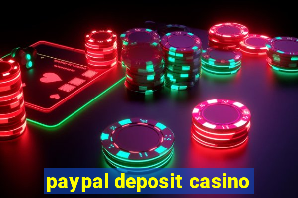 paypal deposit casino