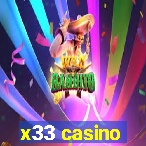 x33 casino