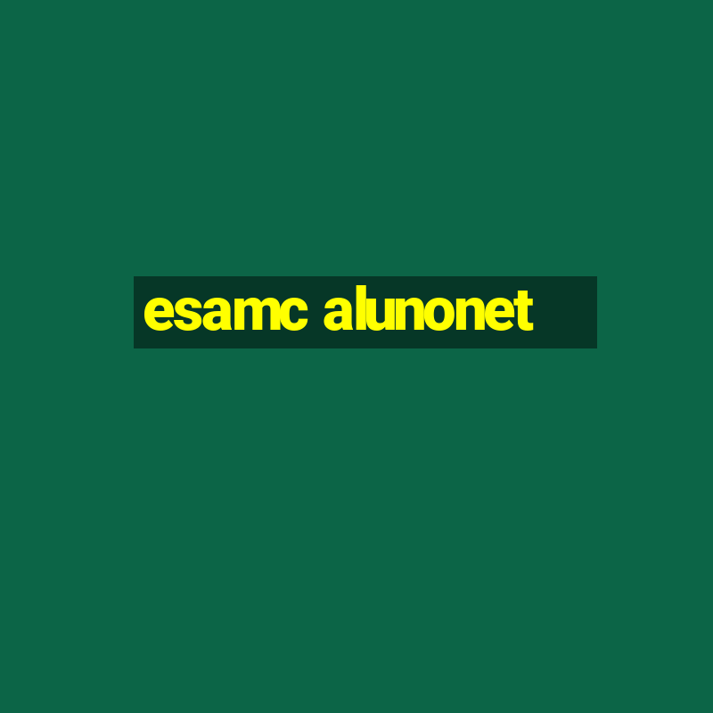 esamc alunonet