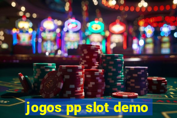 jogos pp slot demo