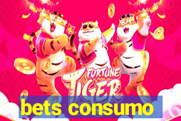 bets consumo