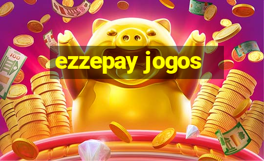 ezzepay jogos