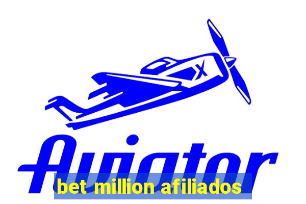 bet million afiliados