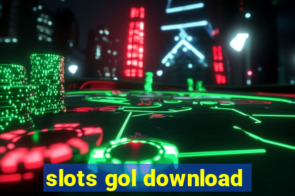 slots gol download