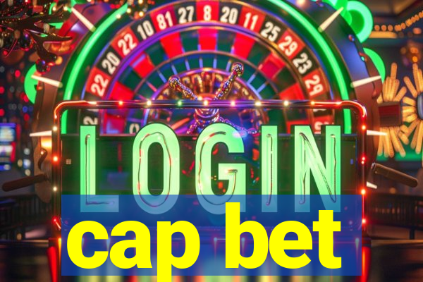 cap bet