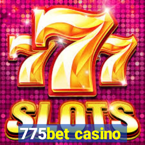 775bet casino