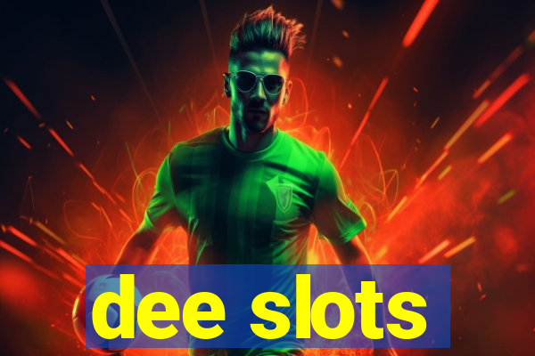 dee slots