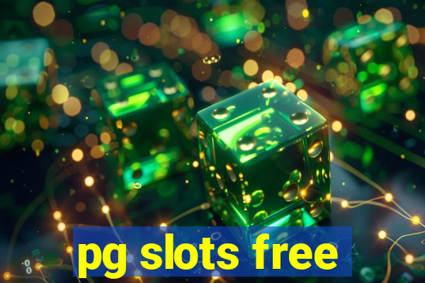 pg slots free