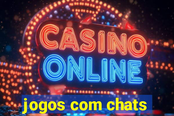 jogos com chats